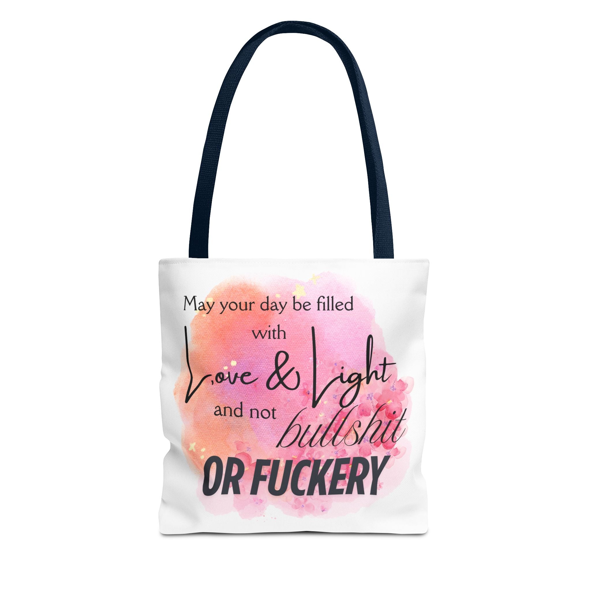 Love, Light, Not Bullshit or Fuckery Book Tote | Colorful Eco-Friendly Bag for Books, Shopping & Everyday Magic
