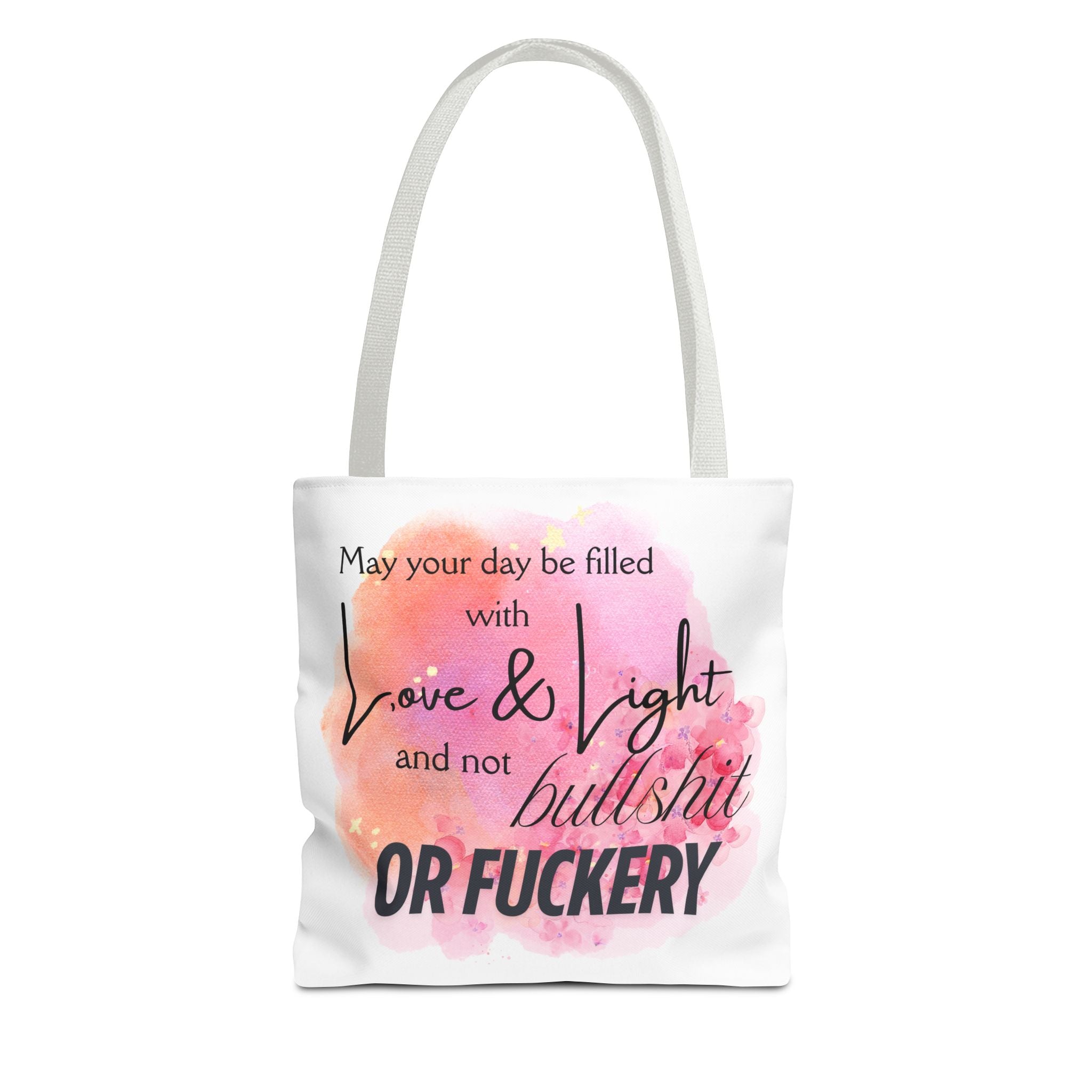 Love, Light, Not Bullshit or Fuckery Book Tote | Colorful Eco-Friendly Bag for Books, Shopping & Everyday Magic